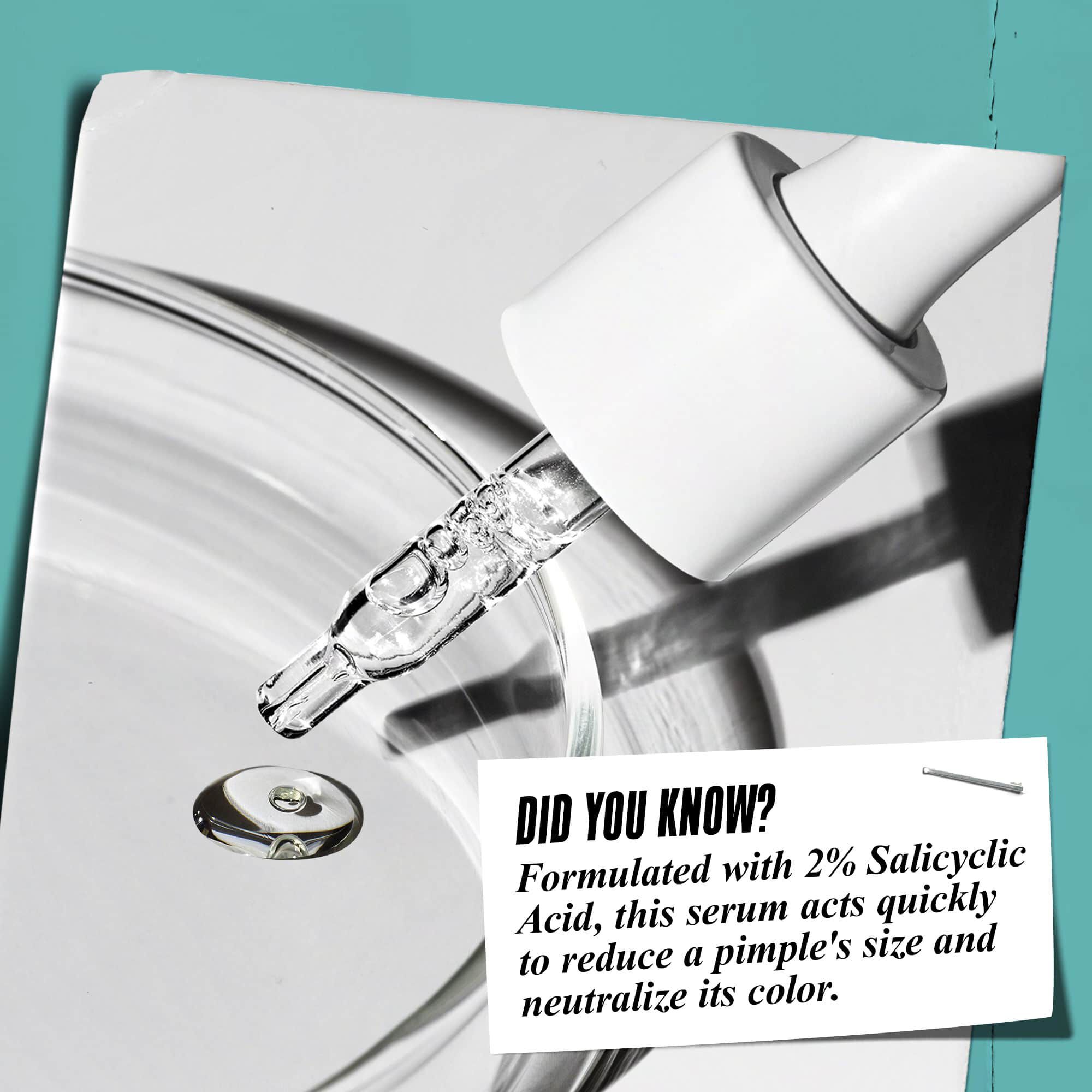 Une pipette versant la solution Truly-Targeted Blemish-Clearing Solution dans une coupelle en verre avec le texte : « Le saviez-vous ? Formule avec 2 % d'acide salicylique pour reduire la taille des boutons et neutraliser leur couleur. »