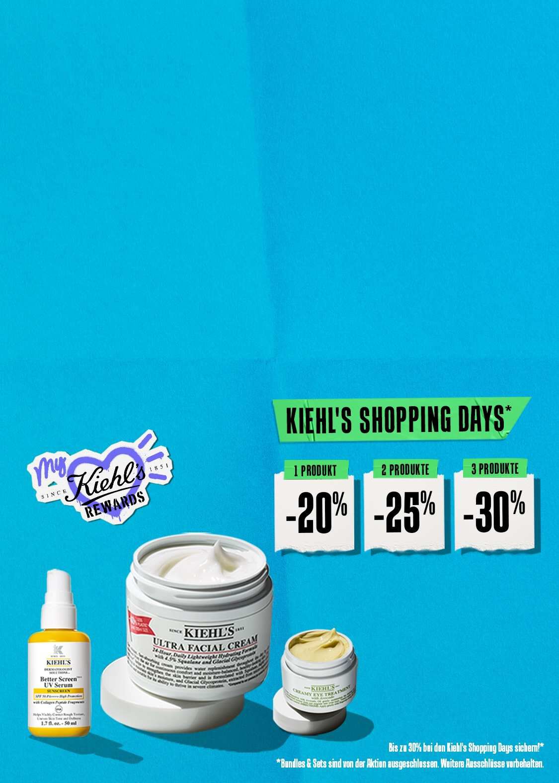 Kiehl’s Shopping Days Banner mit drei Pflegeprodukten auf blauem Hintergrund: Better Screen UV Serum, Ultra Facial Cream und Creamy Eye Treatment. Daneben stehen die Rabatte: 20 % bei 1 Produkt, 25 % bei 2 Produkten und 30 % bei 3 Produkten.